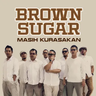 Masih Kurasakan by Brown Sugar