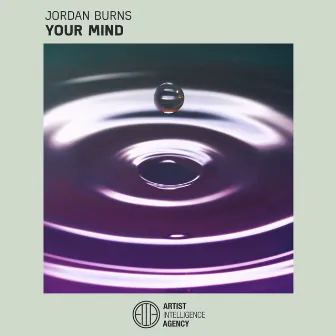 Your Mind by Jordan Burns