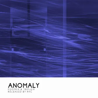 Anomaly by FootriX