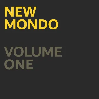 Volume I by New Mondo