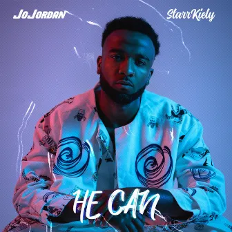 He Can by Jo Jordan