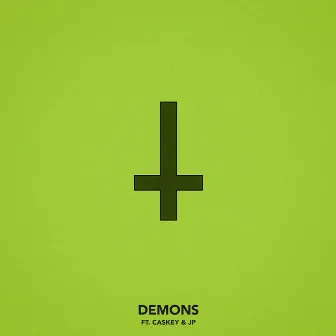 Demons (feat. Caskey & JP) by JP