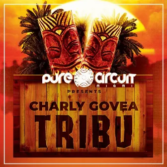 TRIBU by Charly Govea