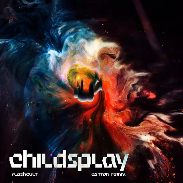 Childsplay - Astron Remix