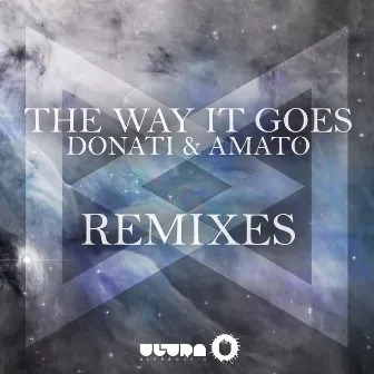 The Way It Goes (Remixes) by Amato