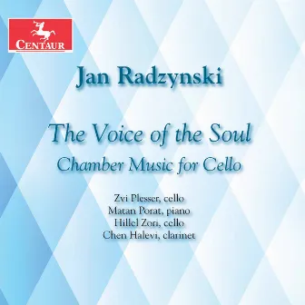 Jan Radzynski: The Voice of the Soul by Jan Radzynski