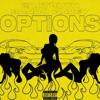 Options by 2DaTruth