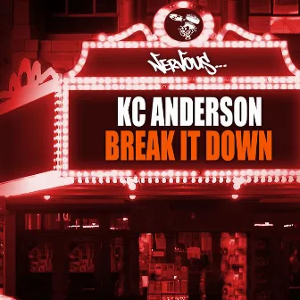 Break It Down by KC Anderson