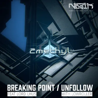 Breaking Point / Unfollow by 2methyl