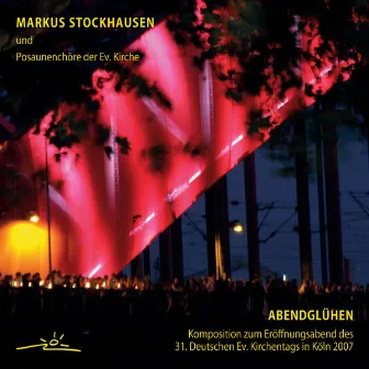 Markus Stockhausen: Abendglühen by Markus Stockhausen