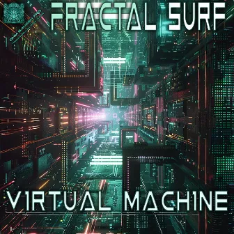 Virtual Machine by Fractal Surf