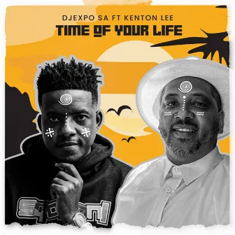 Time Of Your Life by DJExpo Sa