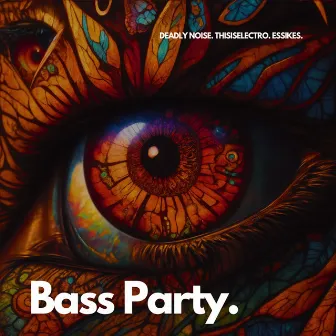 Bass Party by Essikes