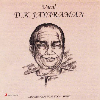 Vocal by D. K. Jayaraman