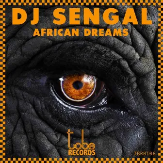 African Dreams by Dj Sengal