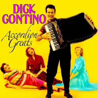 Accordion Greats by Dick Contino