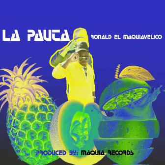 La Pauta by Ronald El Maquiavelico