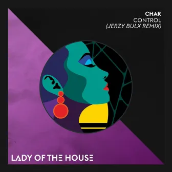 Control (Jerzy Bulx Remix) by CHAR