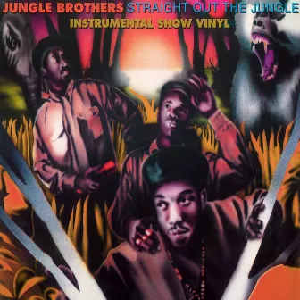 Straight out the Jungle: The Instrumental Show by Jungle Brothers