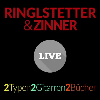 2 Typen, 2 Gitarren, 2 Bücher (Live) by Ringlstetter