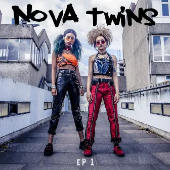 Thelma and Louise EP by Nova Twins