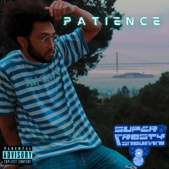 Patience by Super Frosty