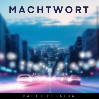 Machtwort by Sarah Penalba