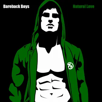 Natural Love by Bareback Boys