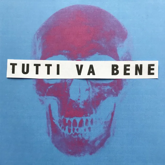 Tutti Va Bene - Tronik Youth Remix