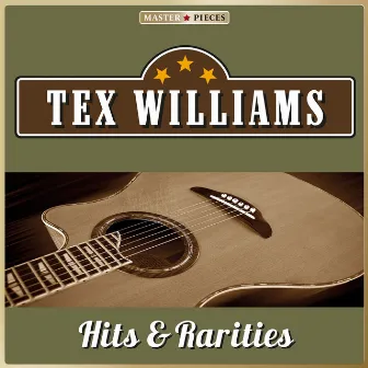 Masterpieces Presents Tex Williams, Hits & Rarities (25 Country Songs) by Tex Williams