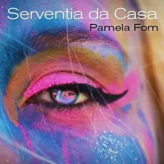 Serventia da Casa by Pamela Fom