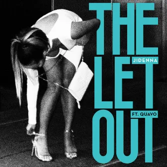 The Let Out (feat. Quavo) by Jidenna