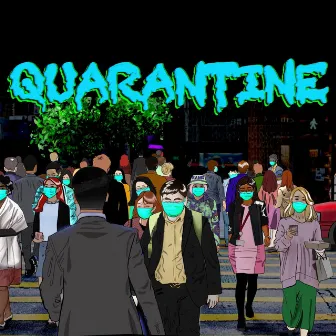 Quarantine by That's Robbie Nelson