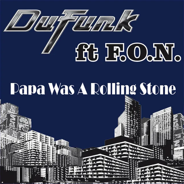 Papa Was A Rolling Stone (Smooth Mix)