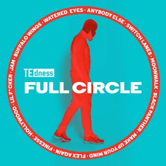 Full Circle by TE dness