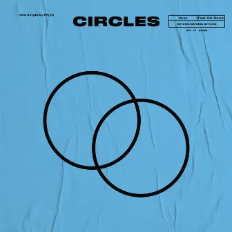 Circles by Myya