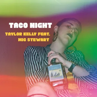 Taco Night by Taylor Kelly