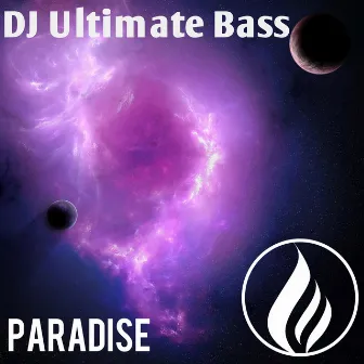 Paradise by DJ Ultimate Bass