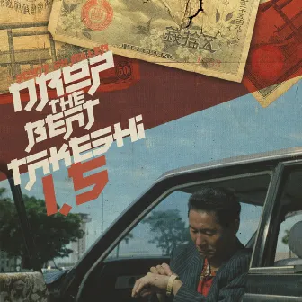 Drop the Beat Takeshi 1.5 by Scott SK Miller