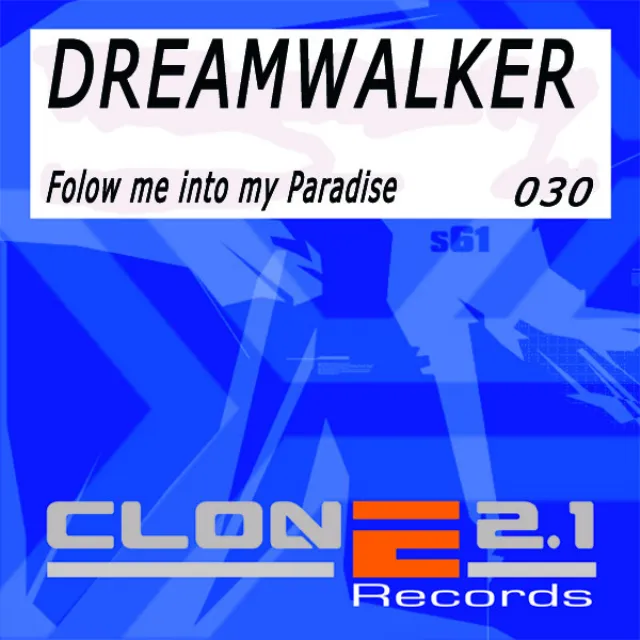 Follow me into my Paradise (Original mix)