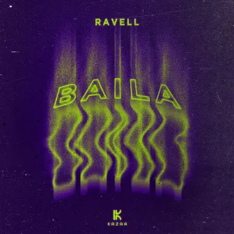 Baila by Ravell