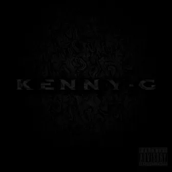 KENNY G by KENNY G kennessy