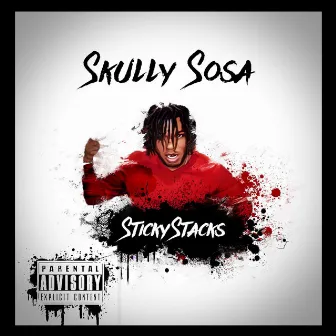 Sticky Stacks by Skully Sosa