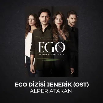 EGO Dizisi Jenerik by Alper Atakan