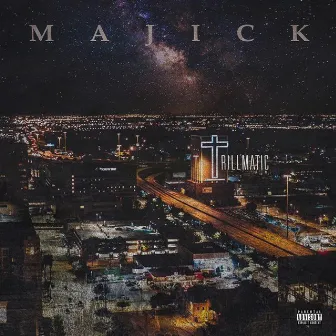 Trillmatic by Majick Raps