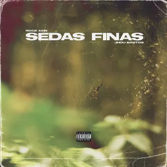 Sedas Finas by Roge Akin