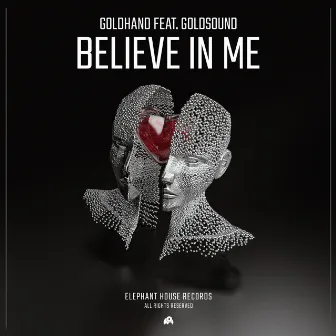 Believe in Me (feat. Goldsound) by Goldhand