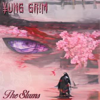 The Slums by YUNG GR!M