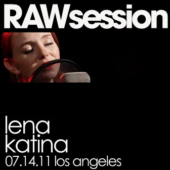 RAWsession - 07.14.11 - Single by Lena Katina