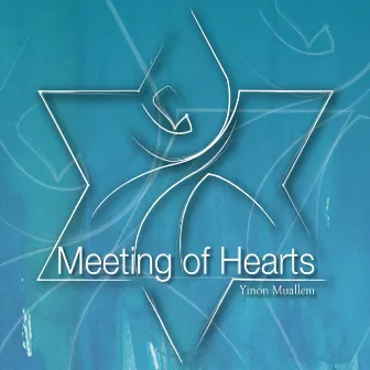 Meeting of Hearts by Yinon Muallem